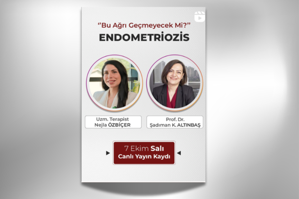 Endometriozis: “Bu Ağrı Geçmeyecek mi?” Instagram Canlı Yayını 